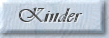 Kinder